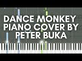 Dance Monkey - (Piano Cover) by Peter Buka - Tutorial/Transcription