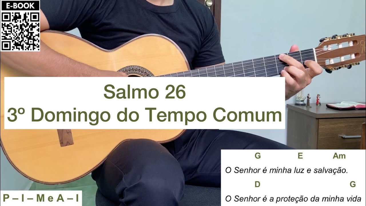 SALMO 26(27) | 3° Domingo Do Tempo Comum | [letra E Cifra] - YouTube