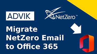How to Migrate NetZero Email to Office 365?