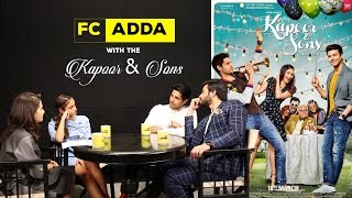 Team Kapoor & Sons | FC ADDA | Anupama Chopra | Film Companion