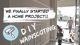 OUR FIRST HOME PROJECT! ENTRY WAY TRANSFORMATION! DIY WAINSCOTING!