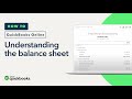 Understanding the Balance Sheet in QuickBooks Online (Tutorial)