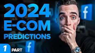 Predictions For E-Commerce In 2024 [Based On Big Data] Part 1