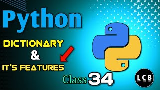 #34 Dictionary in Python. Dictionary features In Bangla. @LearnCodeBasic #python_full_course