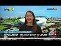 The Public Protector standoff | Impeachment matter back in court