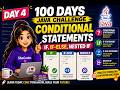 🔥 Day 4 of 100 Days Java Challenge | Conditional Statements in Java | if, if-else & Nested if