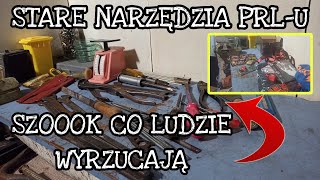 Skarby ze śmietnika, Szok co ludzie wyrzucają do śmieci, narzędzia PRL, co znalazłem