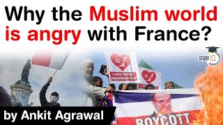 Muslim nations call for Boycott France - Why Muslim world is angry with President Macron? #UPSC #IAS