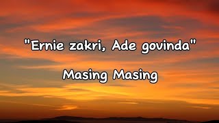 Ernie Zakri, Ade Govinda ~ Masing Masing (Lirik)