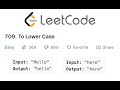 LeetCode To Lower Case Solution Explained - Java