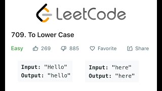 LeetCode To Lower Case Solution Explained - Java