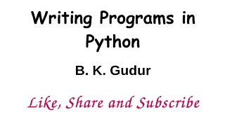 Writing Programs in Python on Module-1
