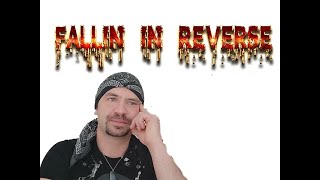 Falling In Reverse-It's Over When It's Over (REACTION)