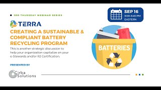 Creating a Sustainable & Compliant Battery Recycling Program