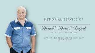 The Memorial Service For Arnold 'Arnie' Deysel
