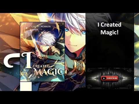 I created magic chapters 1 to 20