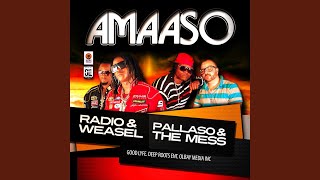 Amaaso (feat. Pallaso \u0026 the Mess)