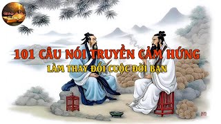 101 Câu nói truyền cảm hứng làm thay đổi cuộc đời bạn