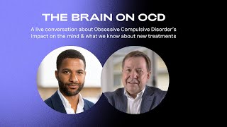 The Brain on OCD with Professor Trevor Robbins \u0026 journalist Sean Fletcher