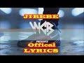 WCB_Jibebe (oficial Lyrics)