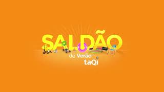 Saldão de Verão │ Lojas taQi