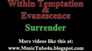 Within Temptation & Evanescence - Surrender