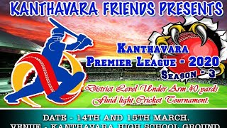 KPL - 2020 || Kanthavara Premier League - 2020 | Season 3 || Kanthavara Friends