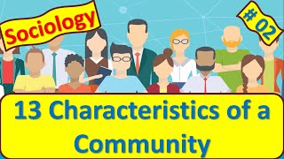 Characteristics of Community | What is a Community