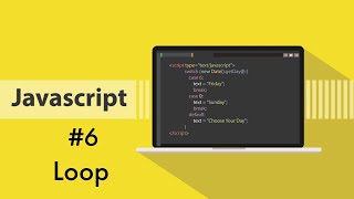 JavaScript for beginners #6 | Loop.