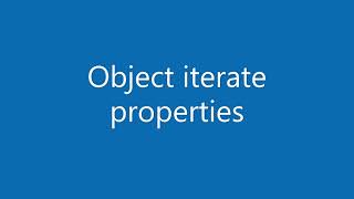 JavaScript How to iterate over object properties?