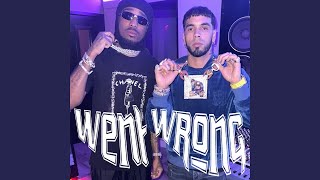 Anuel AA, Quavo - Went Wrong (Audio Oficial)