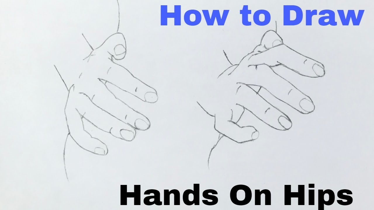 How To Draw Hand On Hips Poses Easy Step By Step - YouTube