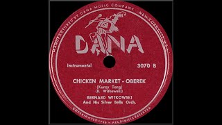 Polish 78rpm recordings in the US, 1952. DANA 3070 Spiteful –polka/ Chicken Market. Bernie Witkowski