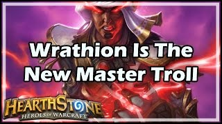 [Hearthstone] Wrathion Is The New Master Troll