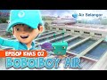 Air Selangor x BoBoiBoy Episod 2: Hargai Sumber Air Bersih