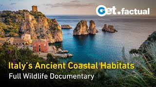 Wild Italy - From Sardinia to Abruzzo | Full Italy Wildlife Documentary