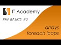 PHP03 - easy PHP tutorial and lesson - arrays and foreach loops