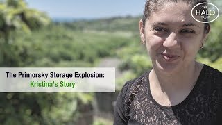 The Primorsky Storage Explosion: Kristina's Story