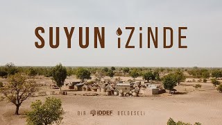 İnsana Değer 1. Bölüm - ''Suyun İzinde'' (Belgesel)