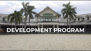 The Heritage Farm Development Program