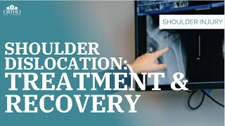 Shoulder Dislocation: Treatment & Recovery
