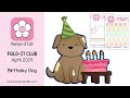 The Stamps of Life Birthday Dog Fold-it Die Set & Stencils