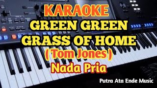 Green Green Grass Of Home (Karaoke) - Tom Jones - Male