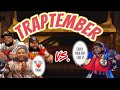 Traptember Vs. OVH*ES (Family Matters Reaction)