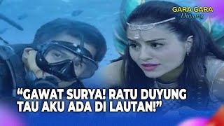 DUH! Luna dan Surya Harus Segera Sembunyi! | Gara-Gara Duyung Eps 49 (1/4)