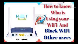 How to know and block others device from your WiFi in Tamil(netlink) or Activate blocked WiFi device