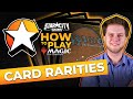 How to Play Magic: The Gathering | Card Rarities