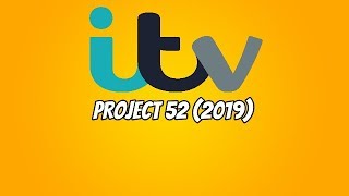 ITV Creates - Project 52 (2019)