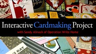 INTERACTIVE CARDMAKING PROJECT: Start here!