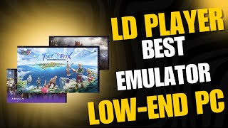 how to download Ldplayer for low-end PC